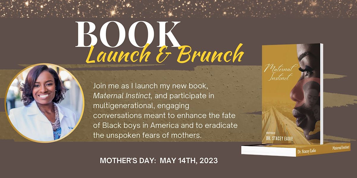 Maternal Instinct: Book Launch & Mothers Day Brunch, Ampersea ...