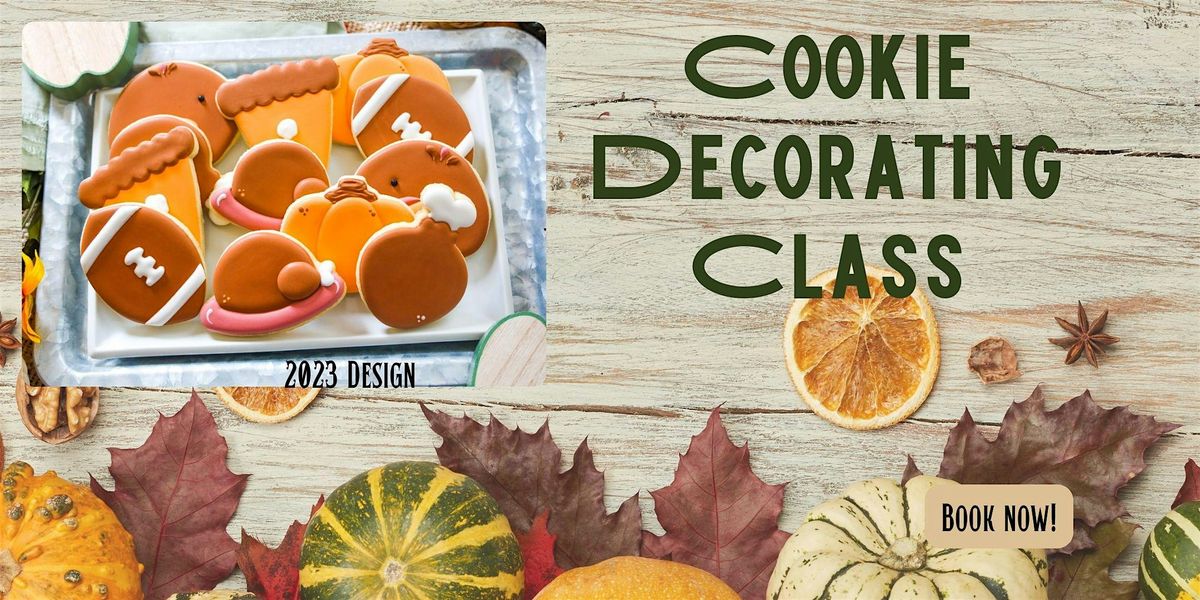 Thanksgiving Sugar Cookie Decorating Class