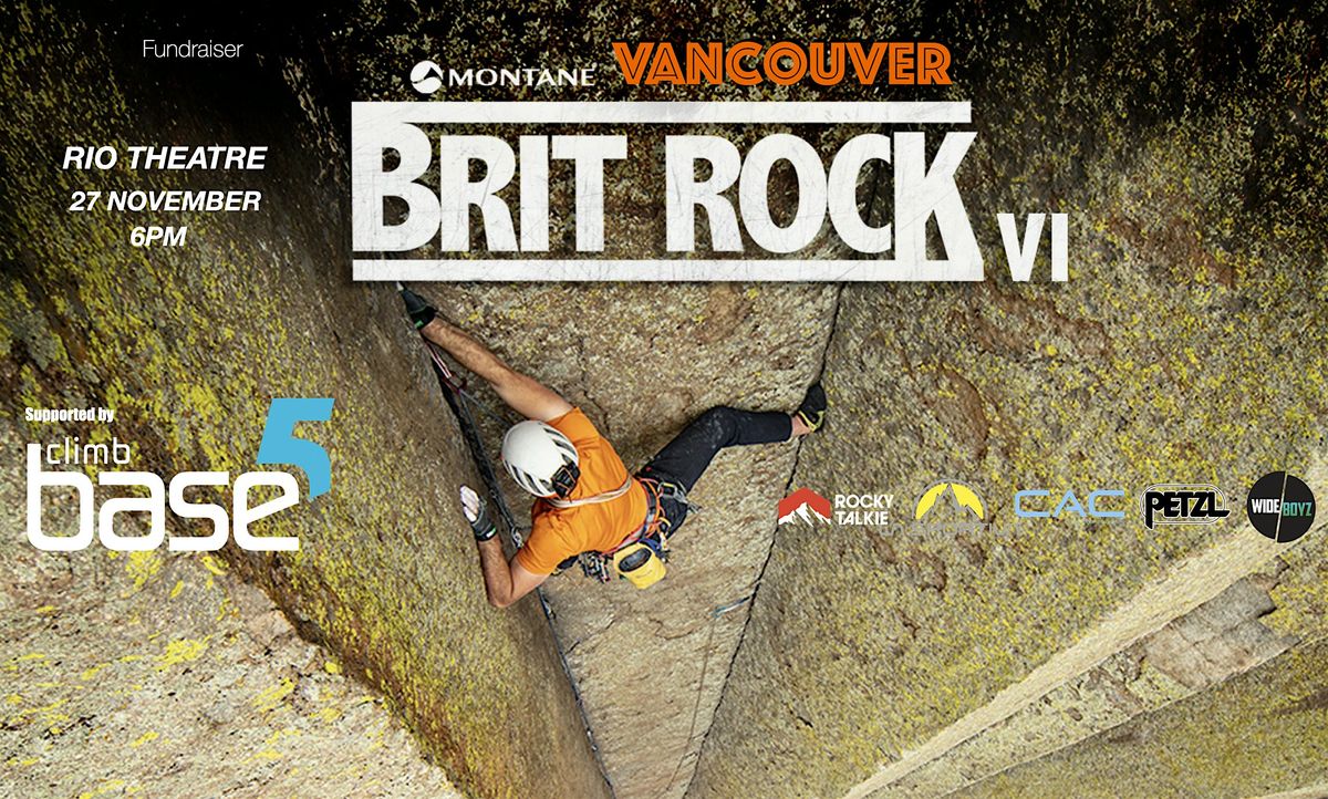 Brit Rock 6 - Vancouver -  Nov 27th  supported by Climb Base 5