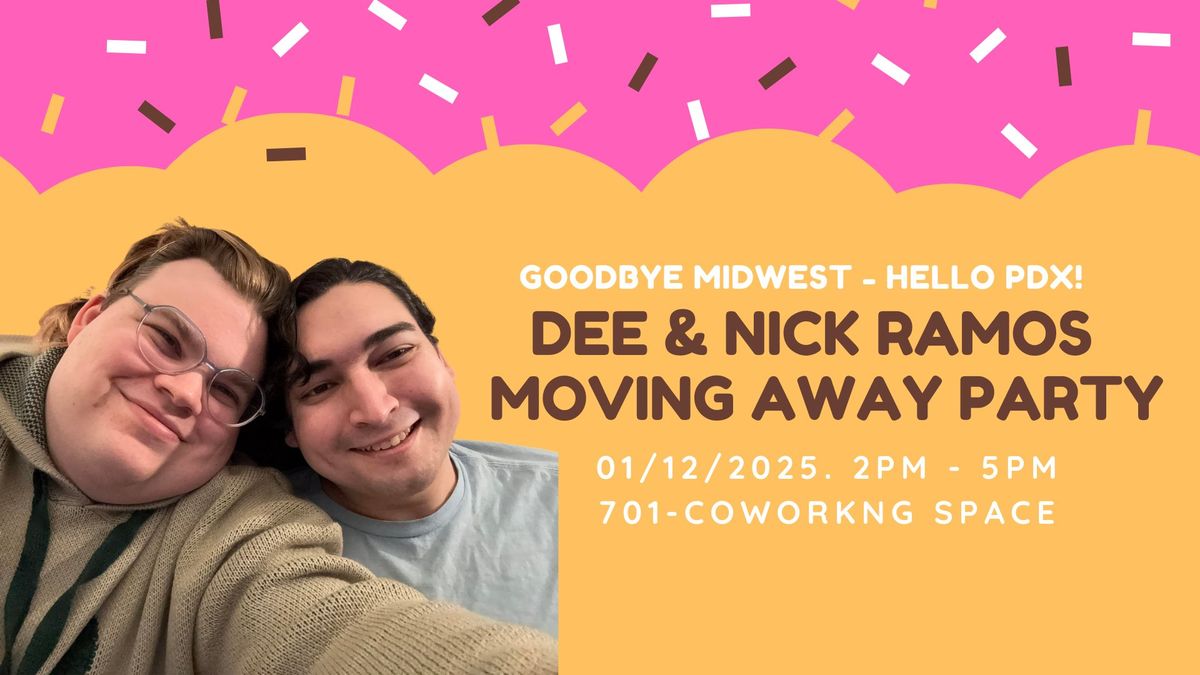 Farewell to Dee & Nick - Moving Away Party