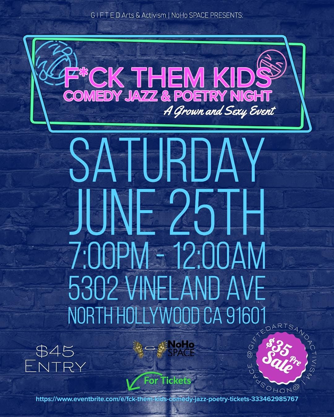 F*ck Them Kids Comedy, Jazz, & Poetry