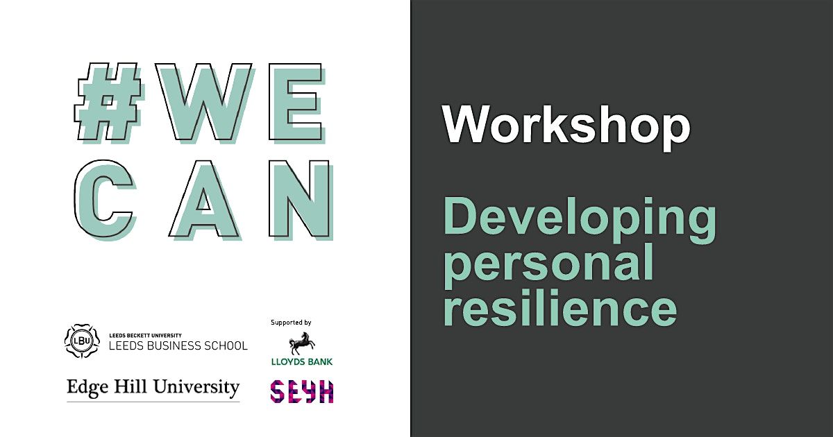 #WECAN Workshop : Developing personal resilience