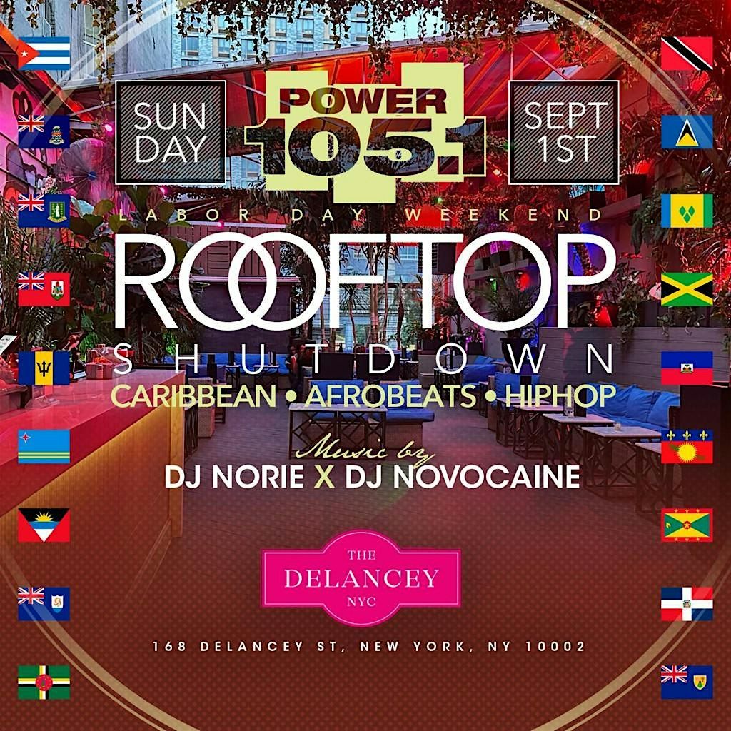 Labor Day Weekend Rooftop  Shutdown Day Party @ The Delancey
