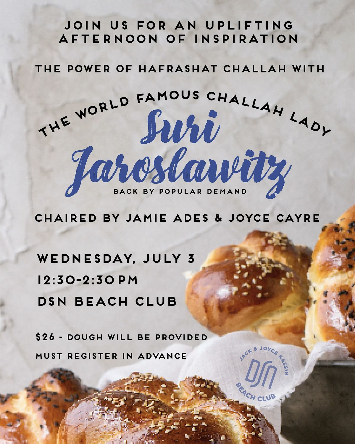 The Power of Hafrashat Challah with the World Famous Challah Lady Suri J