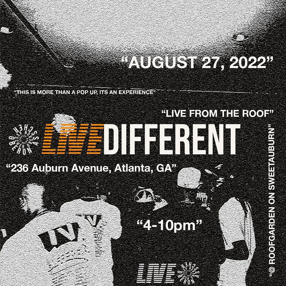 Live Different 22': LIVE FROM THE ROOF