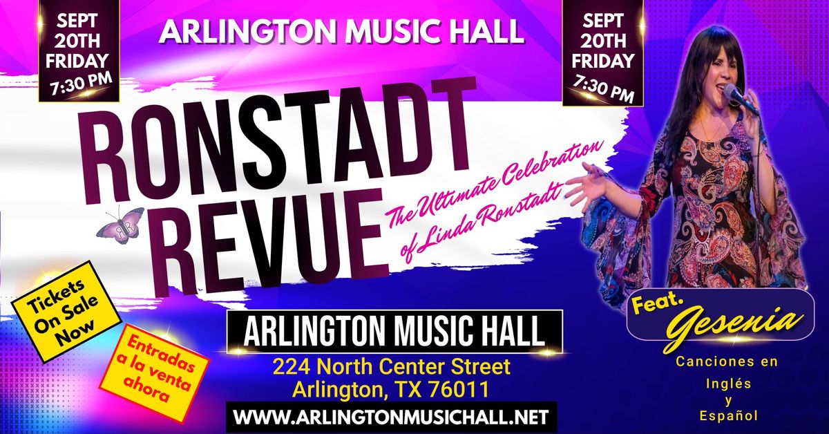 Linda Ronstadt Celebration at the Arlington Music Hall with Ronstadt Revue feat. Gesenia
