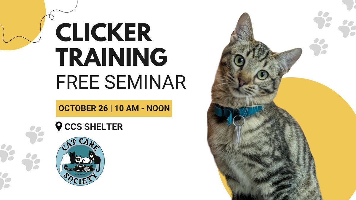  Free Seminar: Clicker Training Your Cats