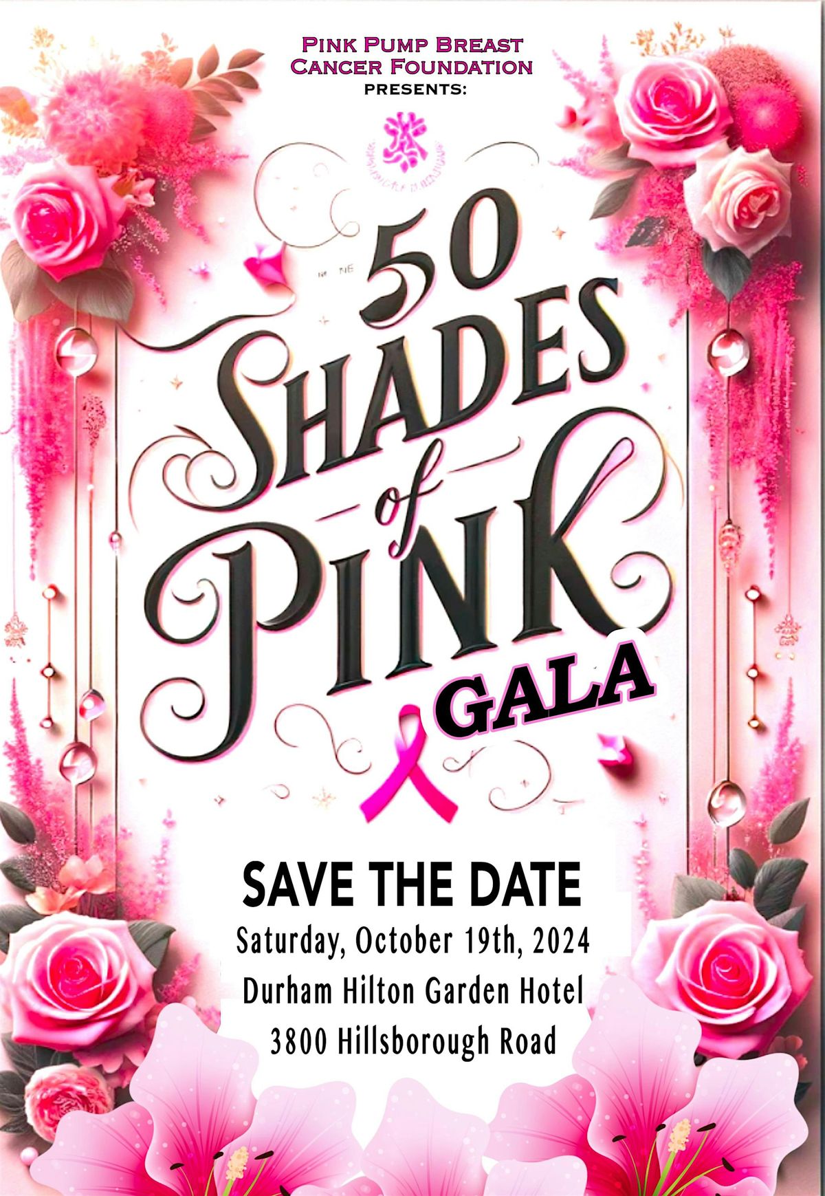 The Pink Pump Breast Cancer Foundation Presents The 50 Shades Of Pink Gala