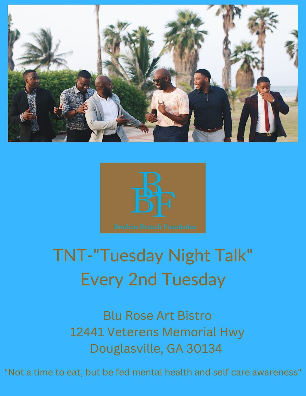 Brothers Brunch Foundation Presents Tuesday Night Talks