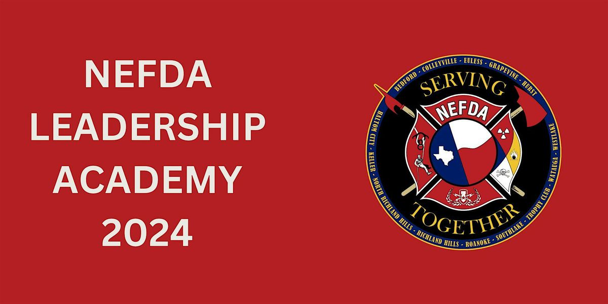 2024 NEFDA Leadership Academy