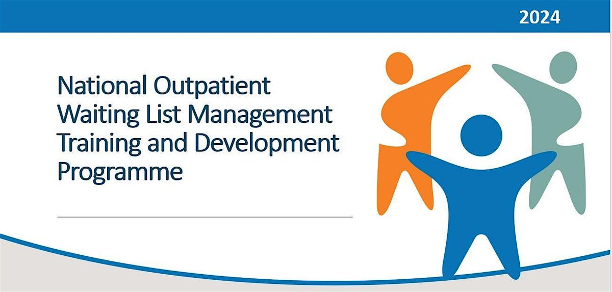 Outpatient WL Management Training & Development