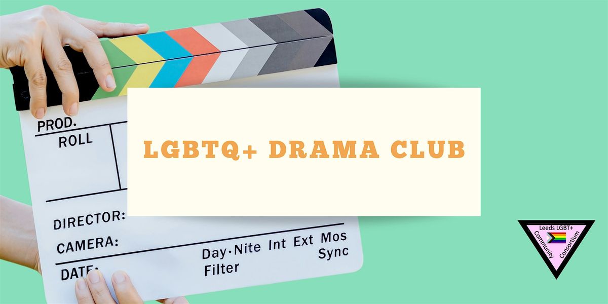 LGBTQ+ Drama Club at Pride Place