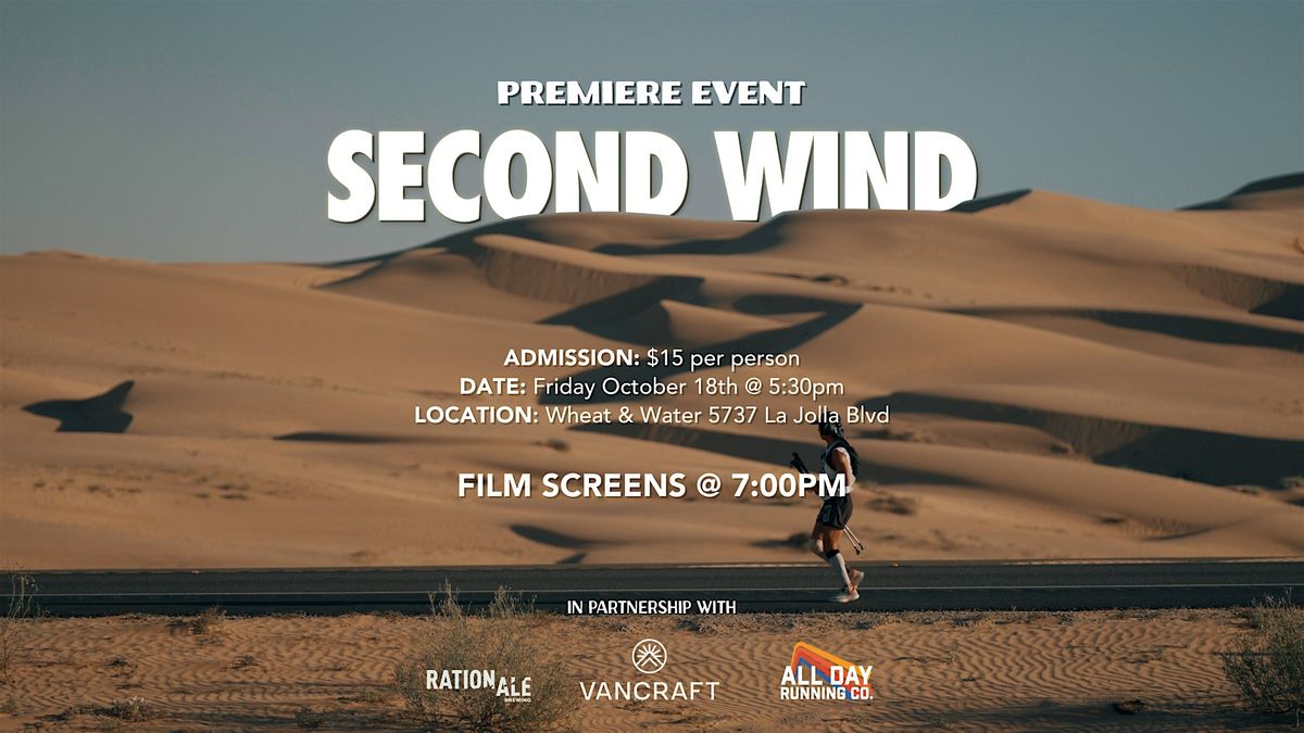 Second Wind Private Premiere