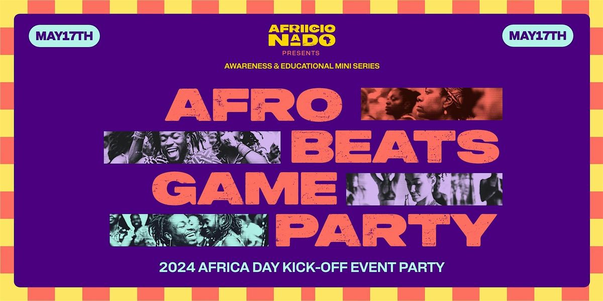 Afro Beats Game Party