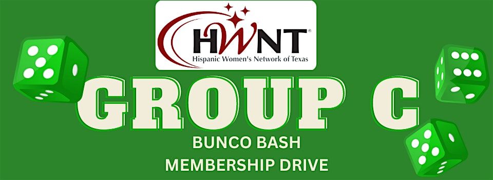HWNT Bunco Bash Membership Drive - Group C