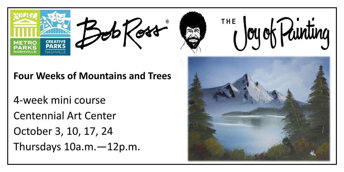 Bob Ross: Mountain and Tree Landscapes