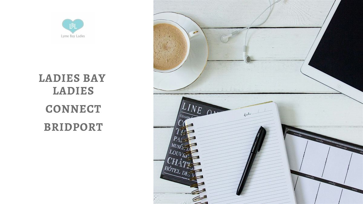 Lyme Bay Ladies Connect  - Bridport
