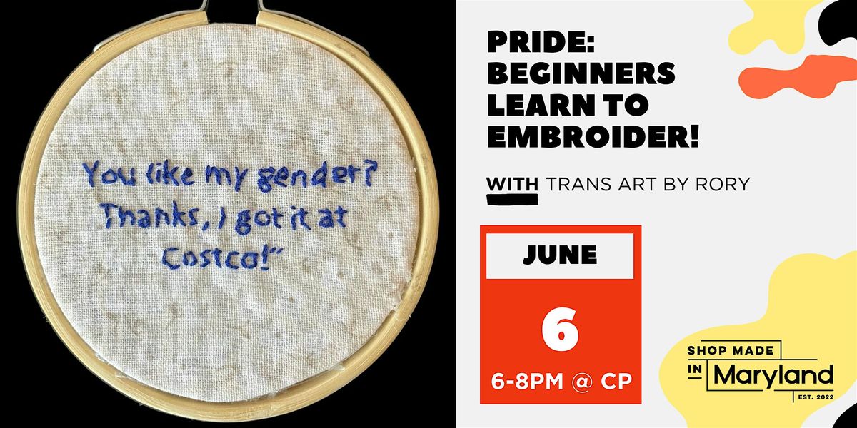PRIDE: Beginners Learn to Embroider! w\/Trans Art by Rory