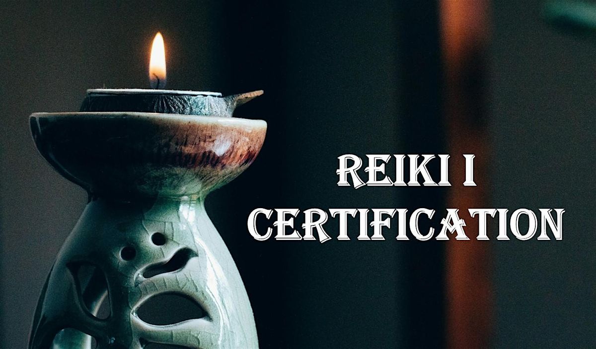 Traditional Usui Reiki I Certification