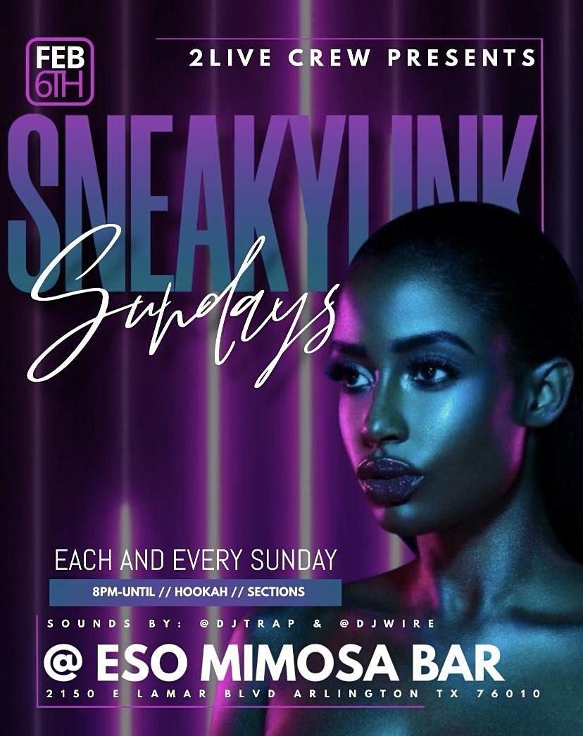 SNEAKY LINK SUNDAYS @ ESO Mimosa Bar