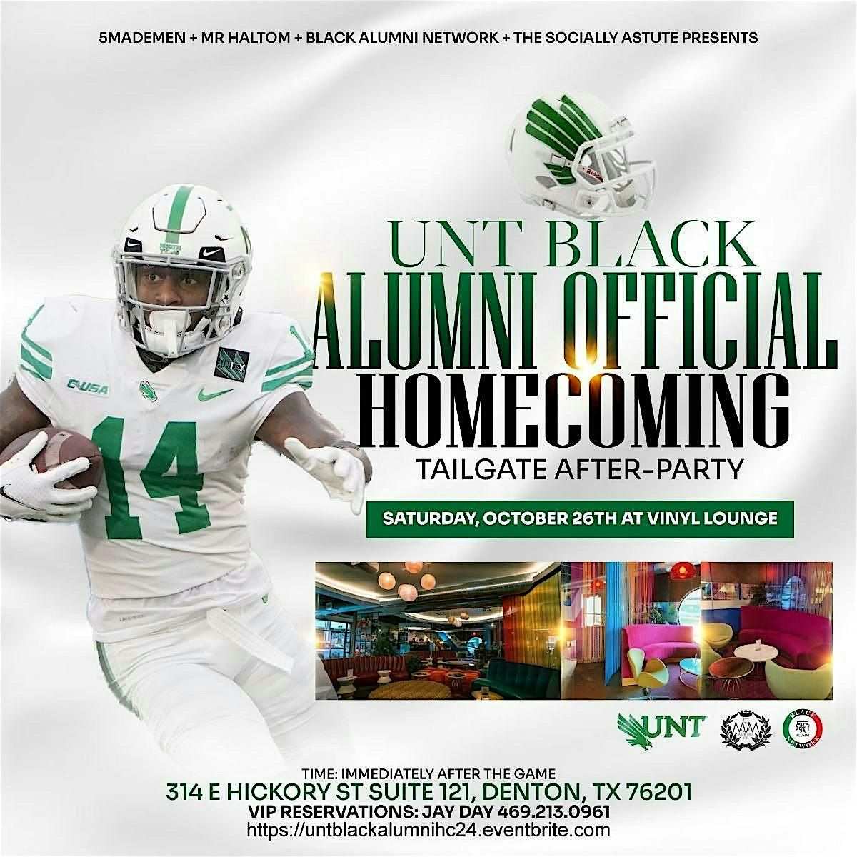 UNT HOMECOMING TAILGATE  AFTER PARTY (VINYL LOUNGE)