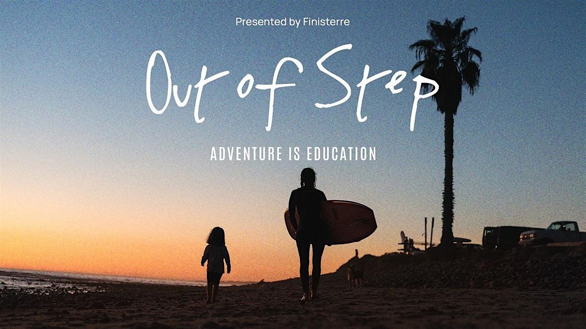 FINISTERRE PRESENTS: OUT OF STEP - UK SCREENING