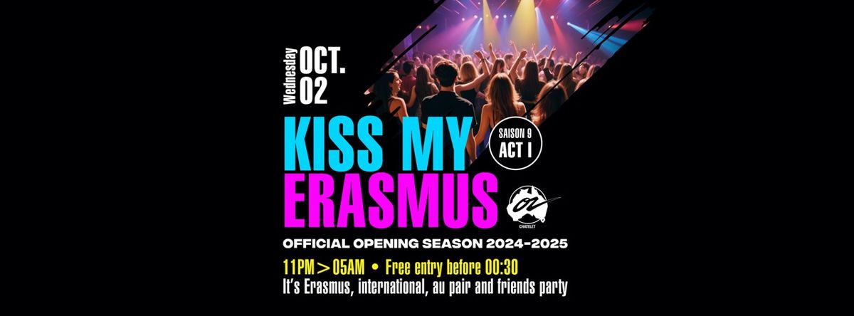 KISS MY ERASMUS \/ FULL PARTY @ Cafe OZ