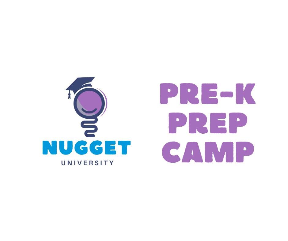 Nugget University Pre-K Prep Camp