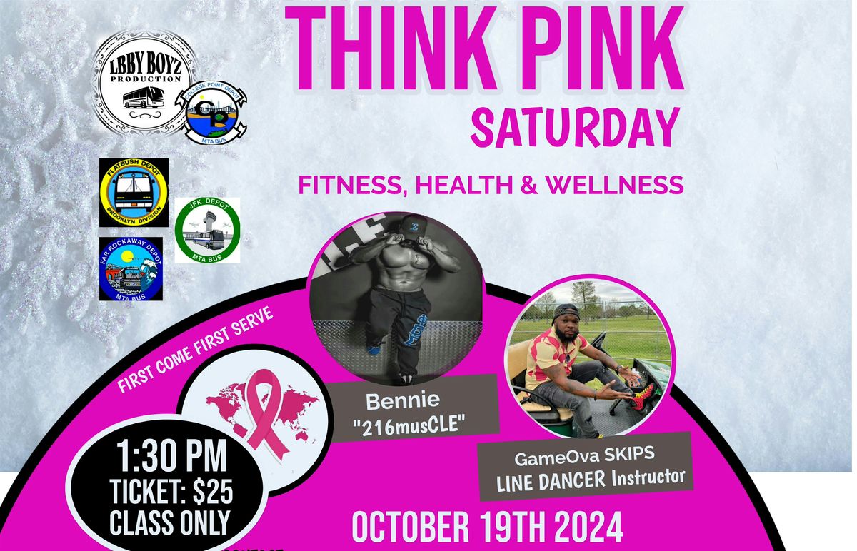 Think Pink Saturday Fitness, Health & Wellness