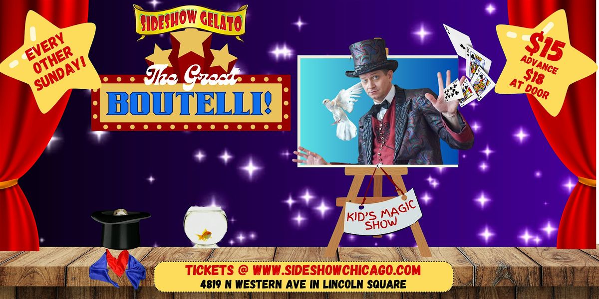 THE GREAT BOUTELLI! Kid's Magic Show!