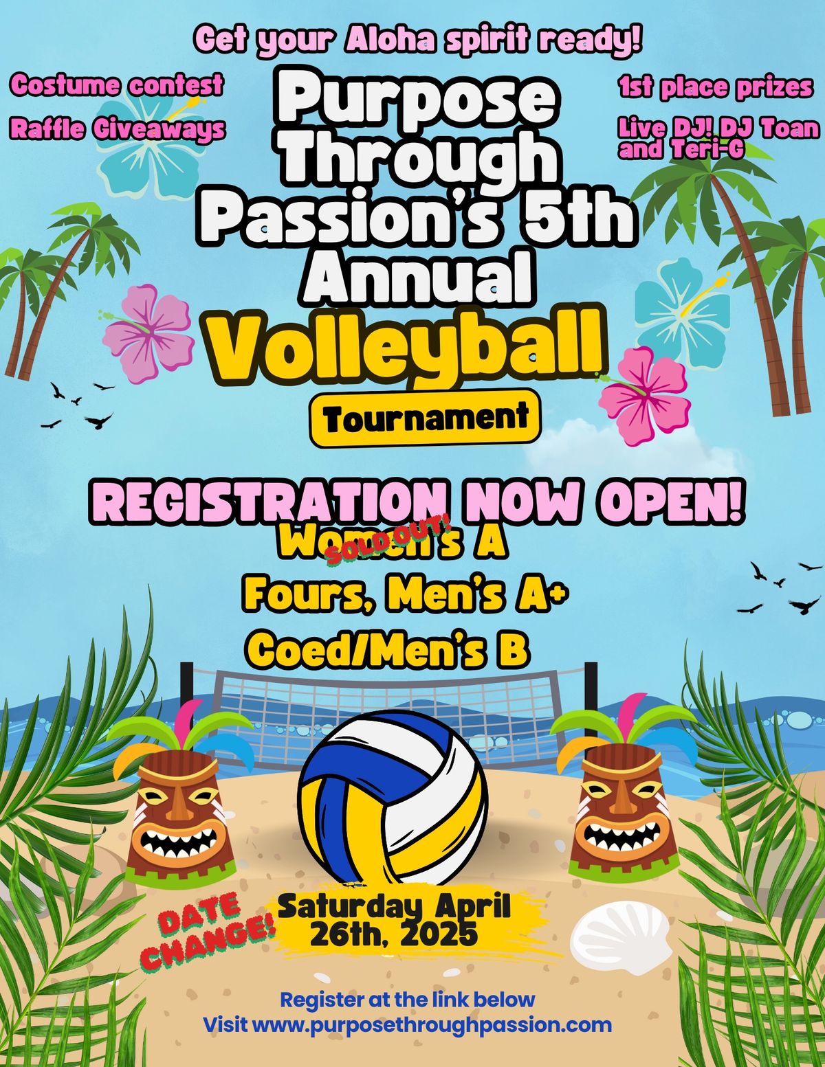 Purpose Through Passion's 5th Annual Volleyball Tournament