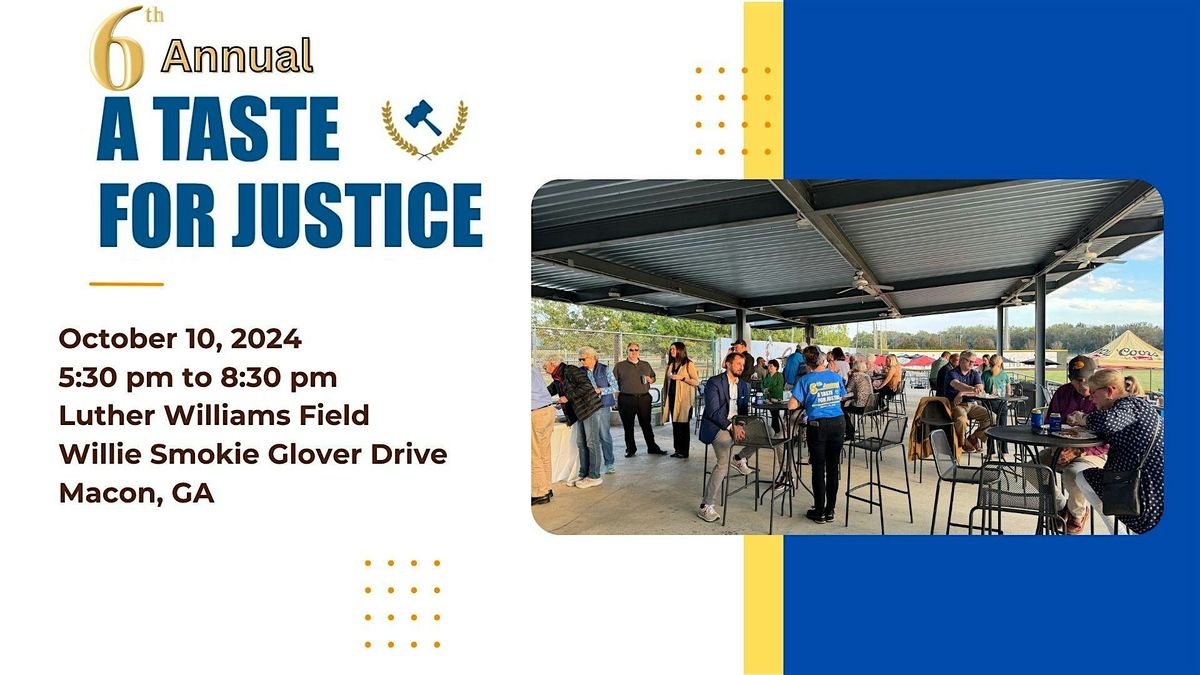 6th Annual A Taste for Justice