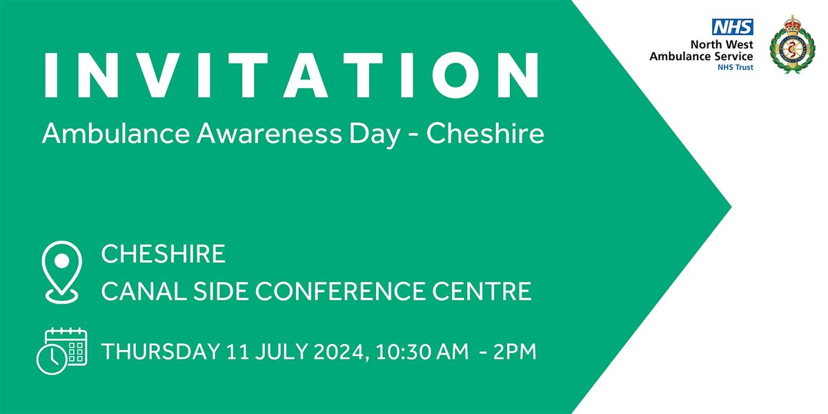 Ambulance Awareness Day - Cheshire