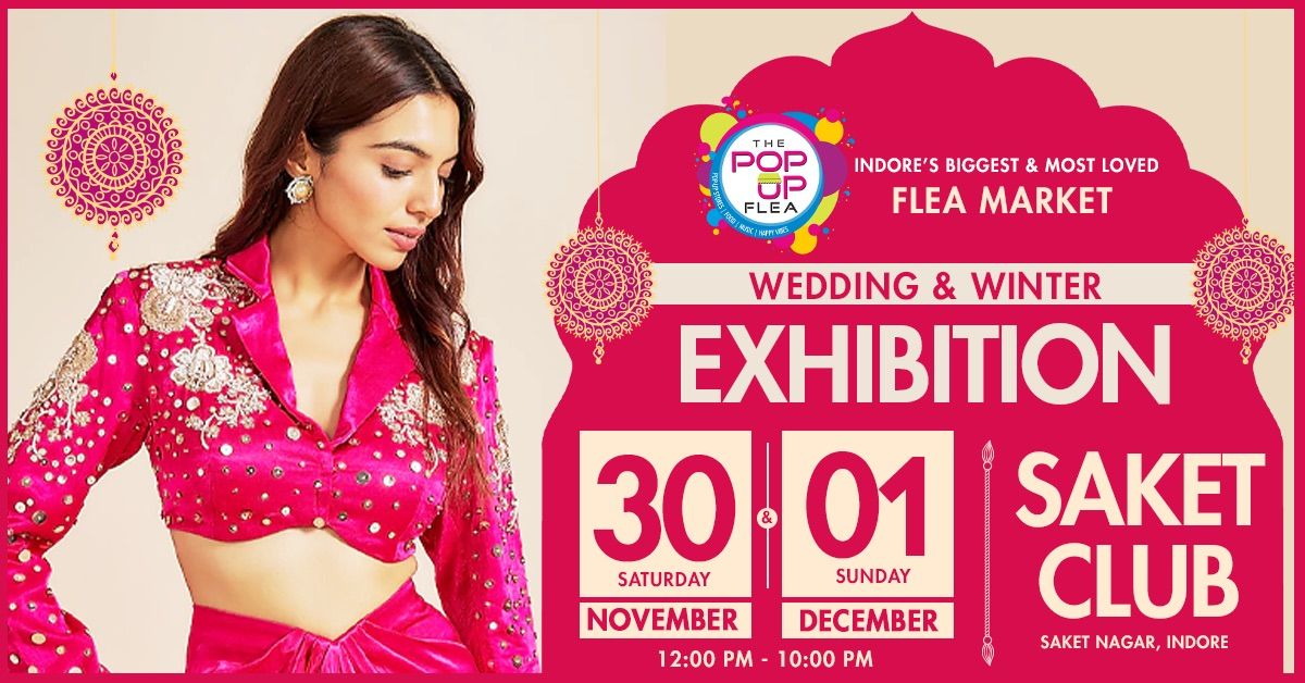 POP-UP FLEA: Wedding & Winter Exhibition @ SAKET CLUB