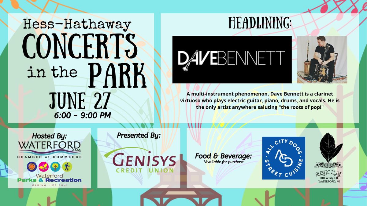 Concerts in the Park - Dave Bennett