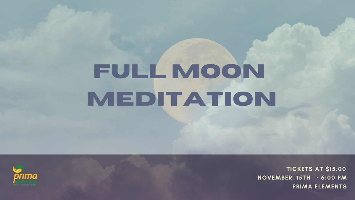 Full Moon Meditation Class