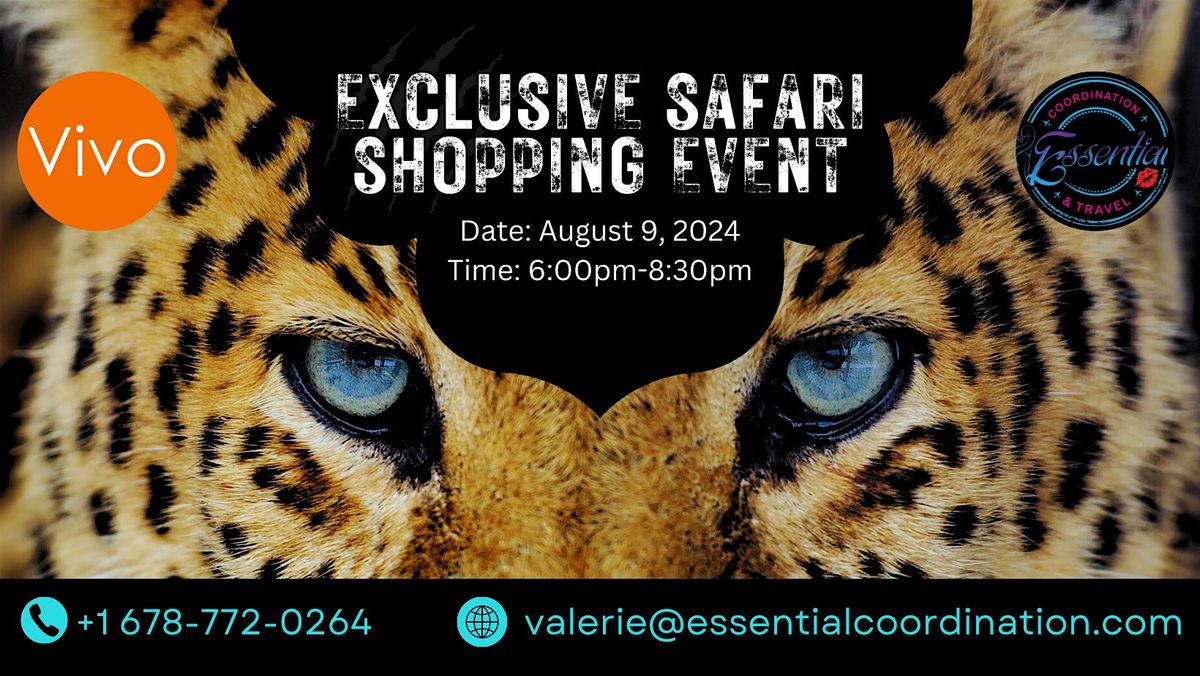 Exclusive Safari Shopping\u00a0Event