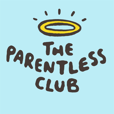 The Parentless Club