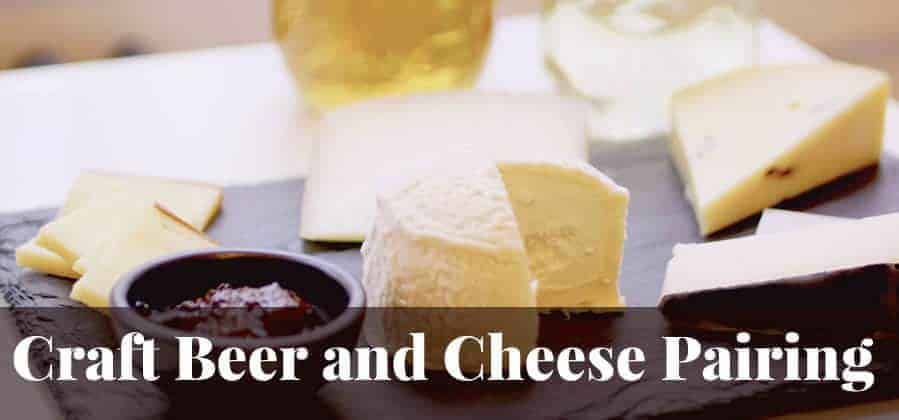 Craft Beer and Cheese Pairing