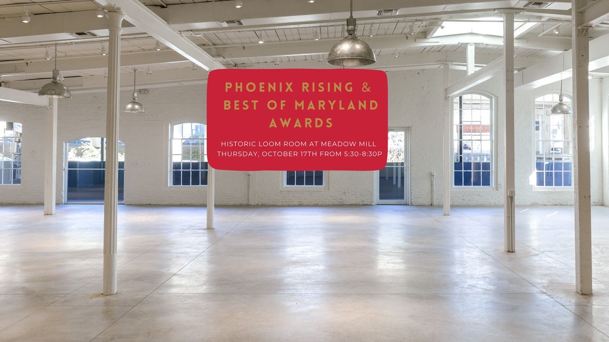 2024 Phoenix Rising & The Best of Maryland Awards