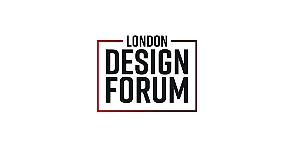 The London Design Forum