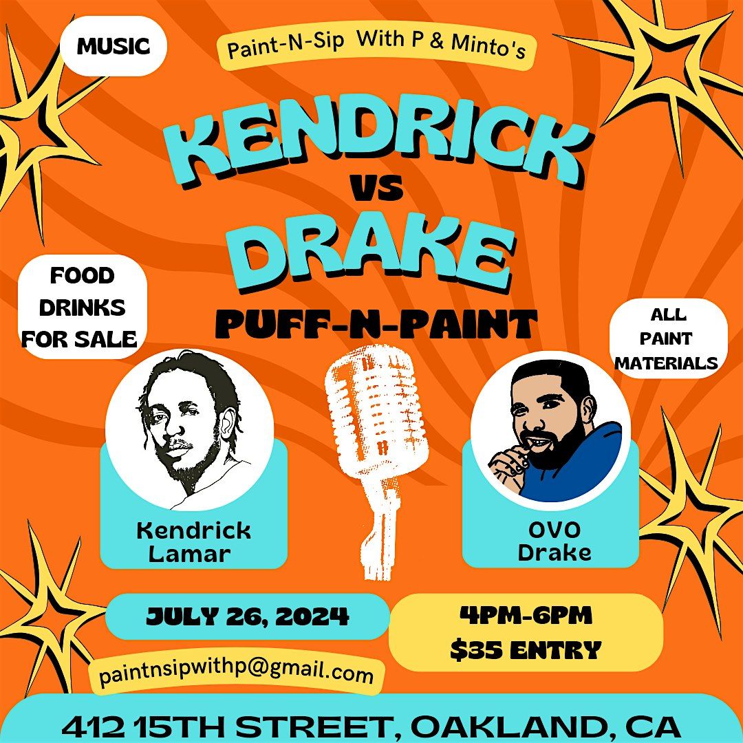 Kendrick VS Drake Puff-N-Paint