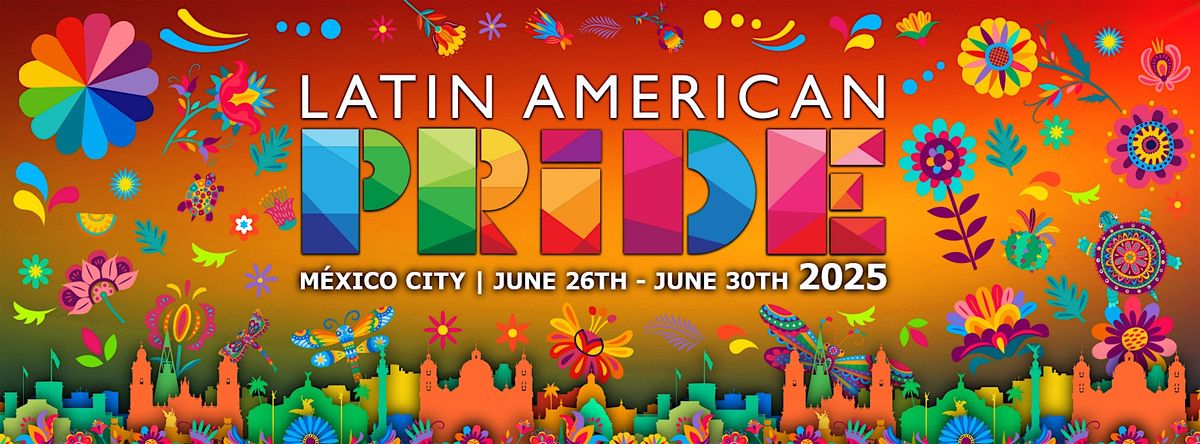 Latin American Pride 2025