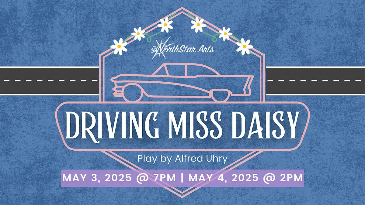 Driving Miss Daisy: Play by Alfred Uhry