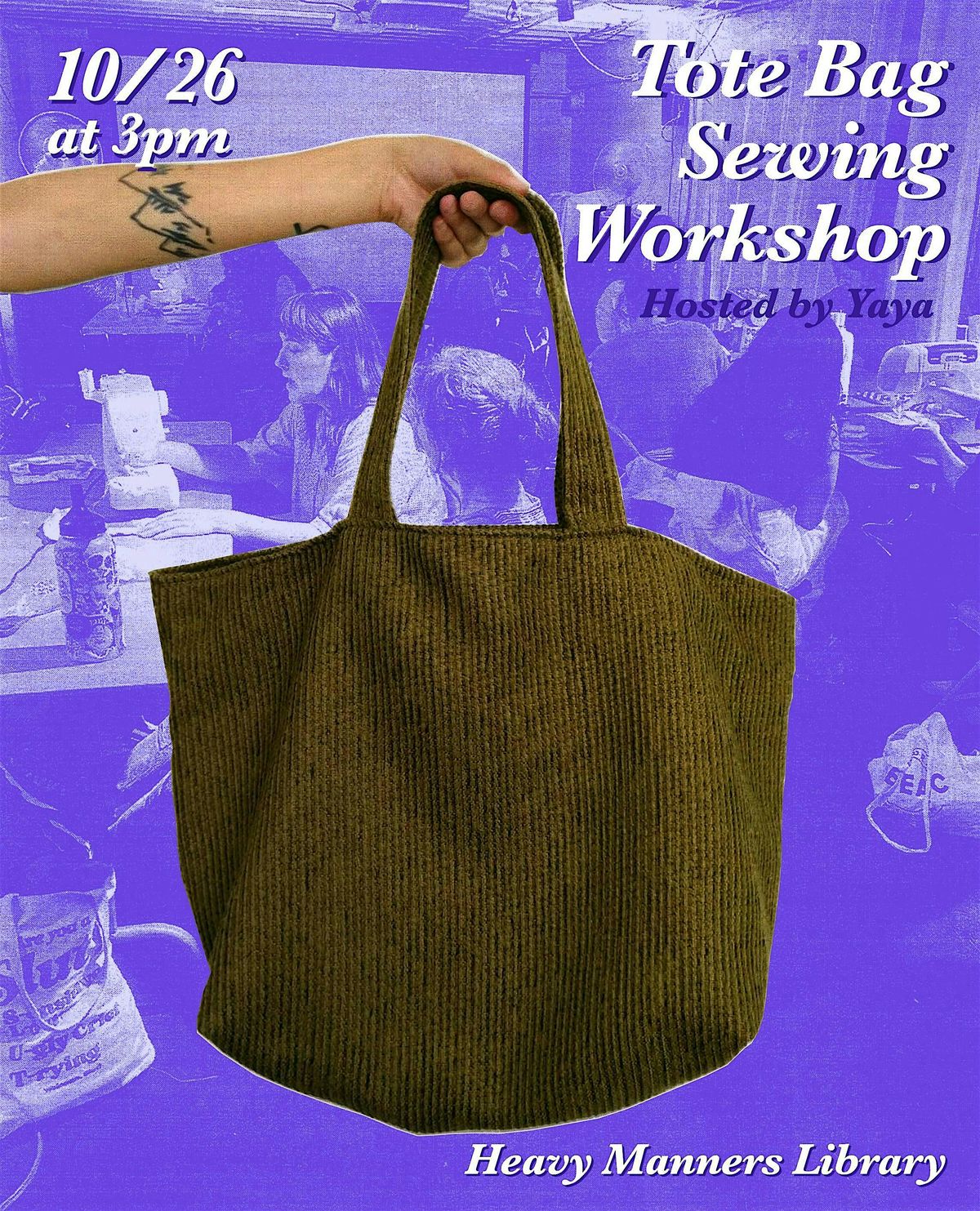 Tote Bag Sewing Workshop Hosted by Yaya (10\/26)