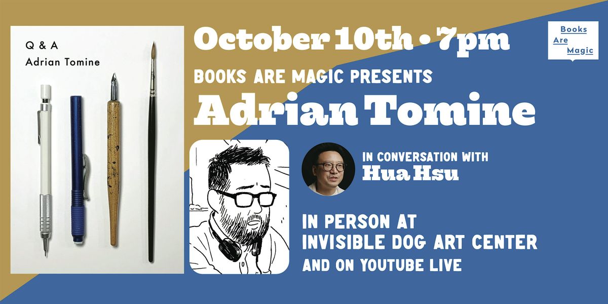 Offsite: Adrian Tomine: Q&A w\/ Hua Hsu