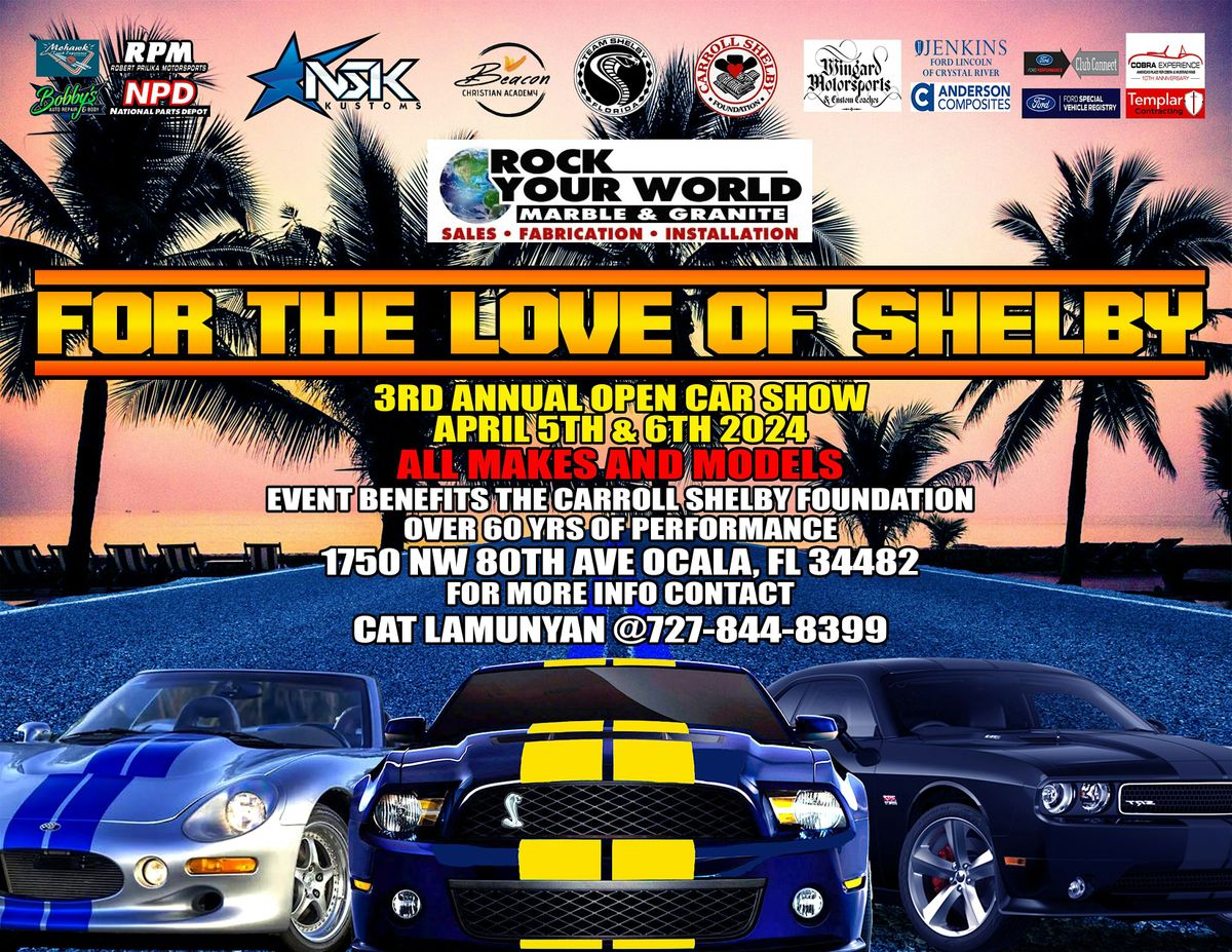 3rd Annual For The Love of Shelby