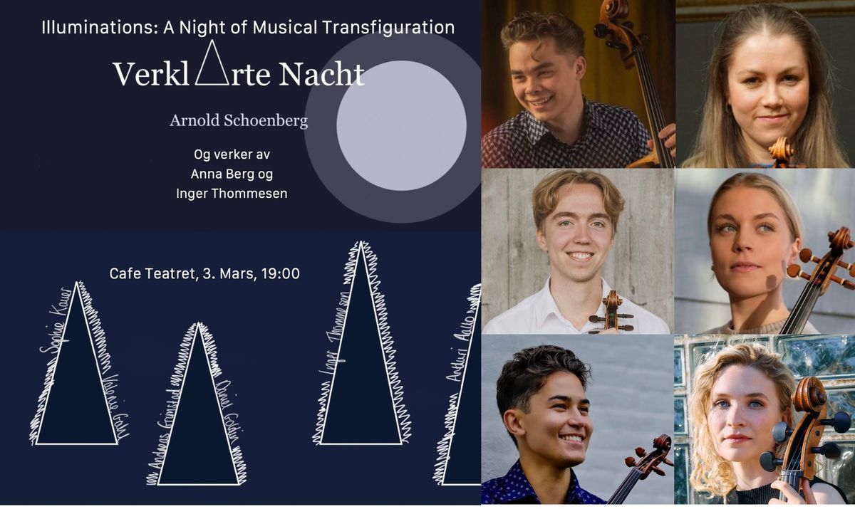 Illuminations: A Night of Musical Transfiguration