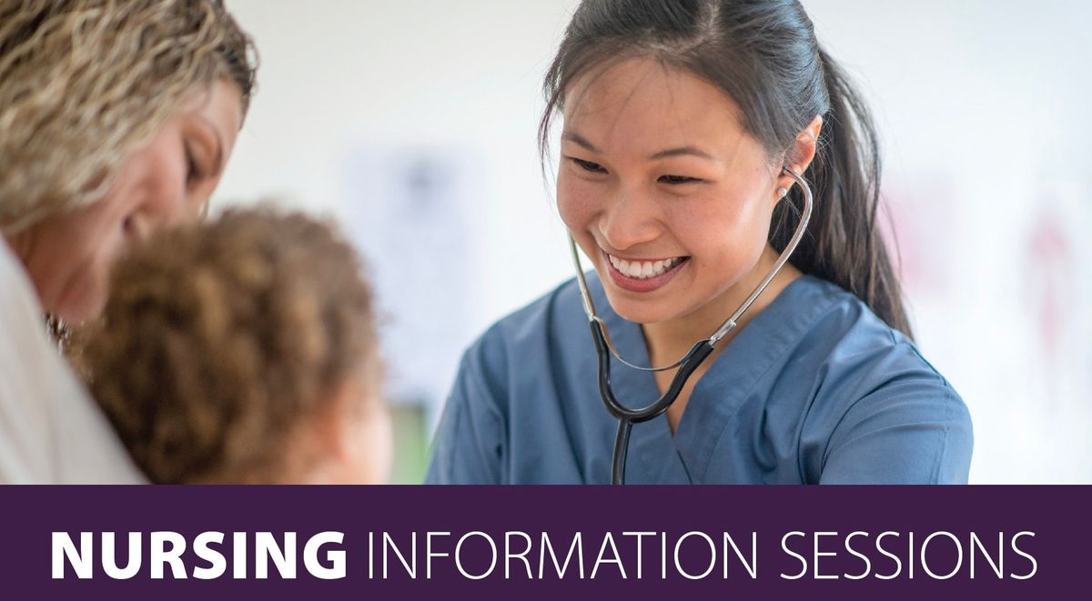 Nursing Program Information Sessions