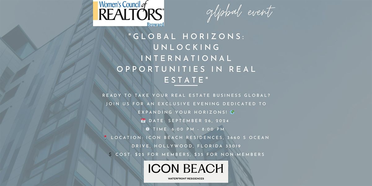 Global Horizons: Unlocking International Opportunities in Real Estate